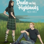 Duelo en las Highlands, novela romance lgtb enemies to lovers en Escocia, de Nisa Arce