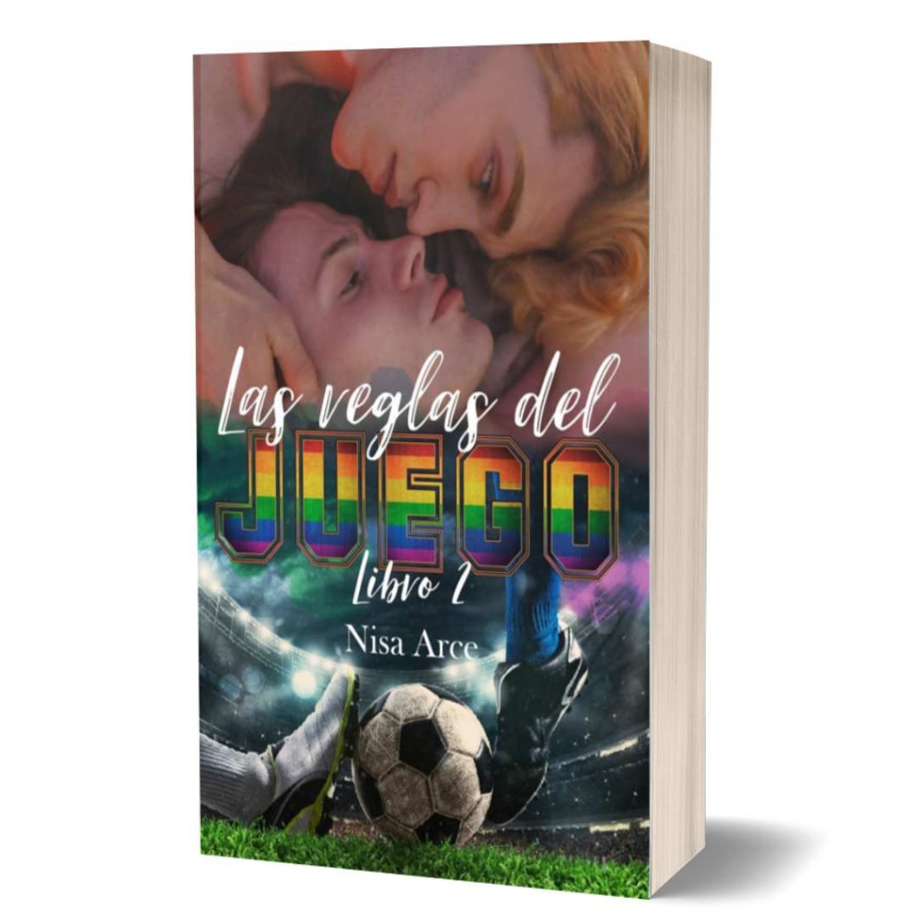 Las reglas del juego, libro 2, novela de romance LGBT de Nisa Arce, dedicada