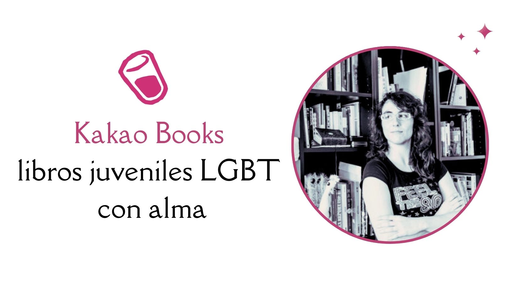 Entrevista a Diana Gutiérrez, de Kakao Books, libros juveniles LGBT con alma