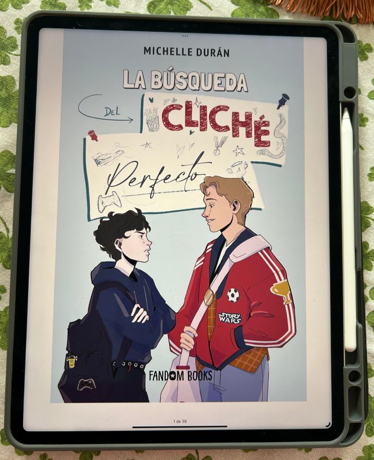 La búsqueda del cliché perfecto, de Michelle Durán, novela juvenil LGBT edición eBook, disponible en eBiblio