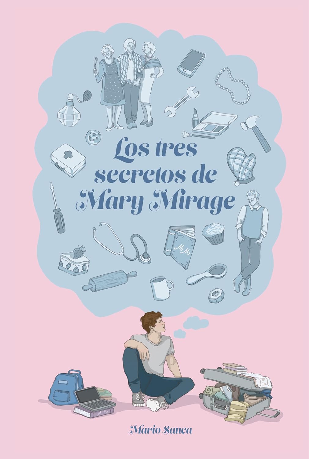 Los tres secretos de Mary Mirage, Mario Sanca, comedia romántica LGBT