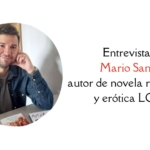 Entrevista a Mario Sanca, autor de novela romántica y erótica LGBT