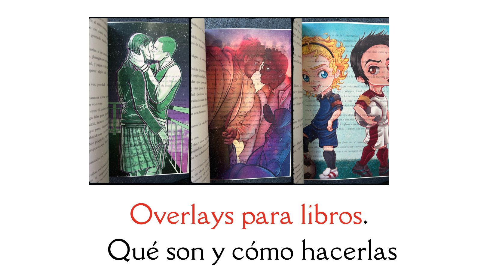 Overlays para libros, qué son y cómo hacerlas