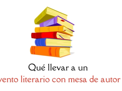 Qué llevar a un evento literario con mesa de autor