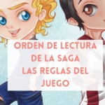 Orden de lectura de la saga Las reglas del juego