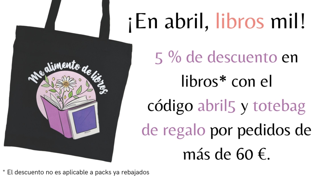 Promoción de abril 2026 descuento libros tote de regalo